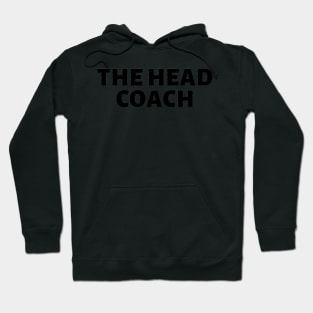 The Head Coach Hoodie